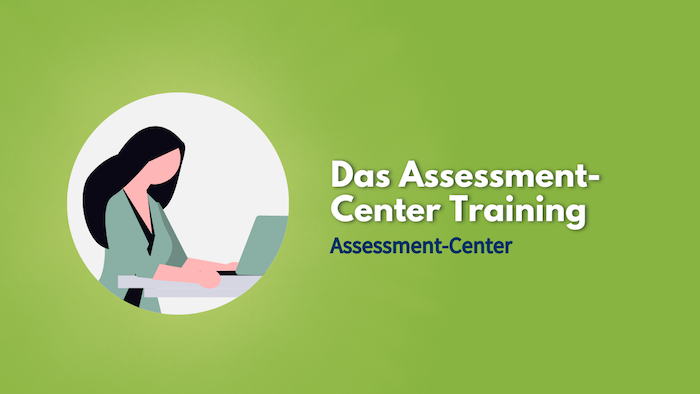 Assessment-Center für Führungskräfte