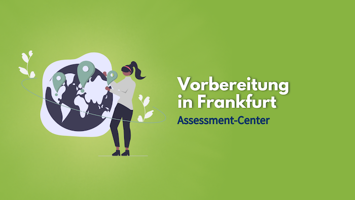 Assessment-Center in Frankfurt